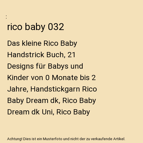 Rico baby 032 das kleine - baby, 032: