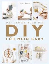 Das grosse Buch des DIY für