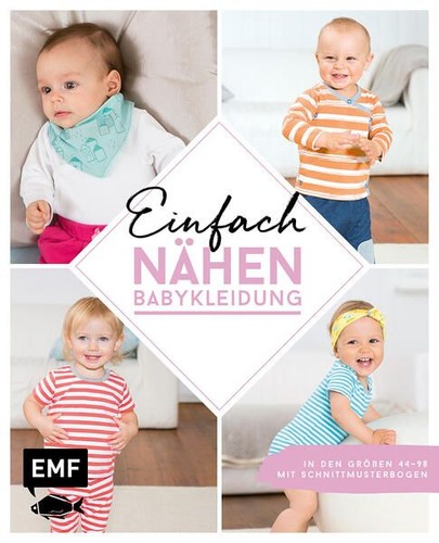 Einfach nähen babykleidung - -,